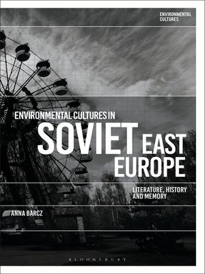 cover image of Environmental Cultures in Soviet East Europe